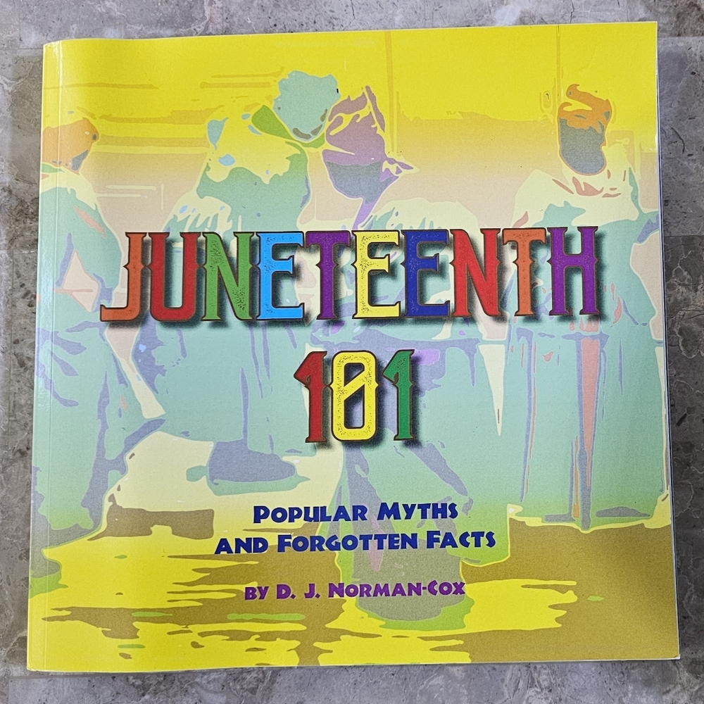 Juneteeth 101
